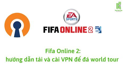 fifa online 2 vpn